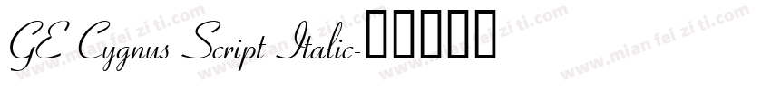 GE Cygnus Script Italic字体转换